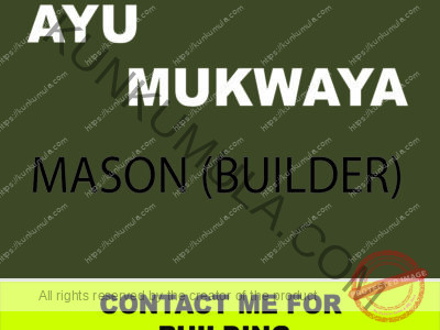 AM AYU MUKWAYA I DO BUILDING CAPENTRY