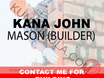 MASON KANA JOHN LOOKING FOR BUILDING WORK