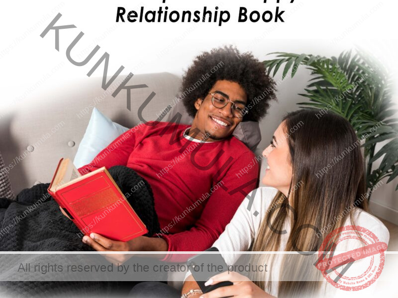 101 Steps To A Happy Relationship Book