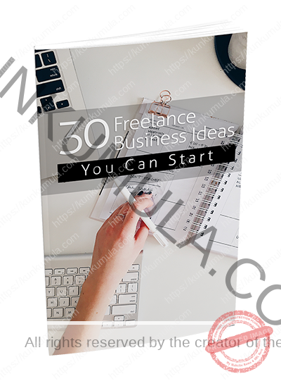 30 Freelance Business Ideas You Can Start