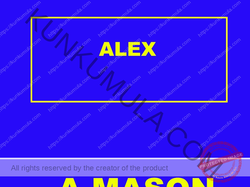 ALEX a mason