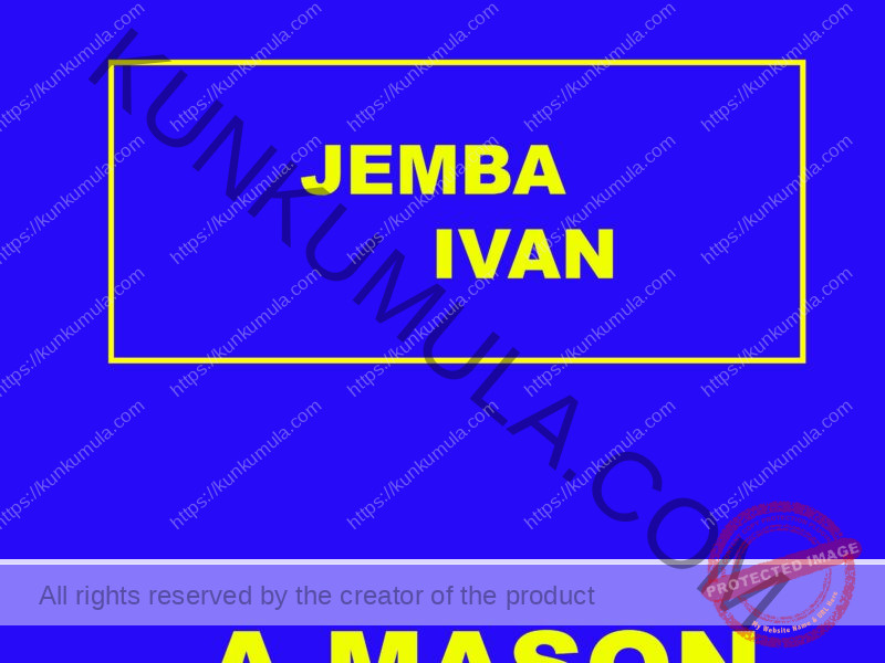 JEMBA IVAN AM A MASON