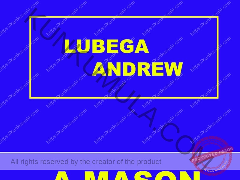 LUBEGA ANDREW A MASON