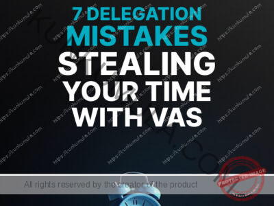 7 Delegation Mistakes Stealing Your Time With VAs Listicle Book