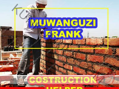 MUWANGUZI FRANK CONSTRUCTION HELPER