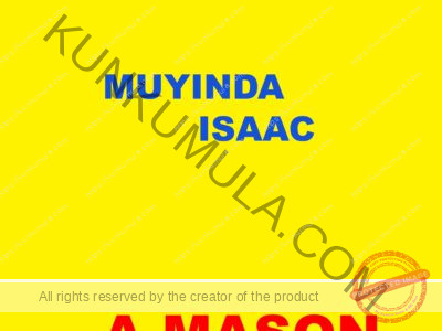 MUYINDA ISAAC A MASON