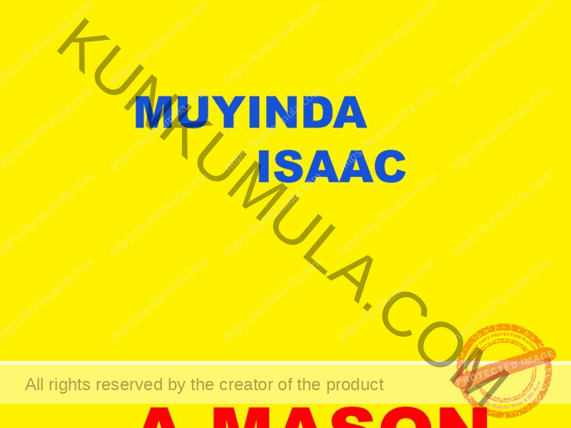 MUYINDA ISAAC A MASON