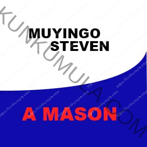 MUYINGO STEVEN IS MY NAME AND A MASON