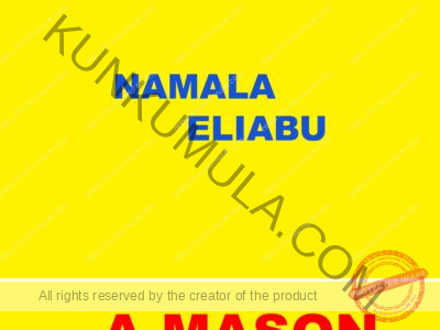 AM NAMALA ELIABU A MASON IN UGANDA