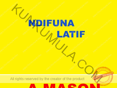 NDIFUNA LATIF a mason