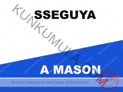 AM SSEGUYA AND AM A MASON