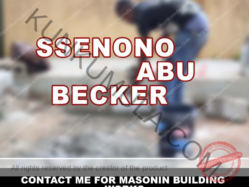 SSENONO ABU BECKER A MASON FROM UGANDA
