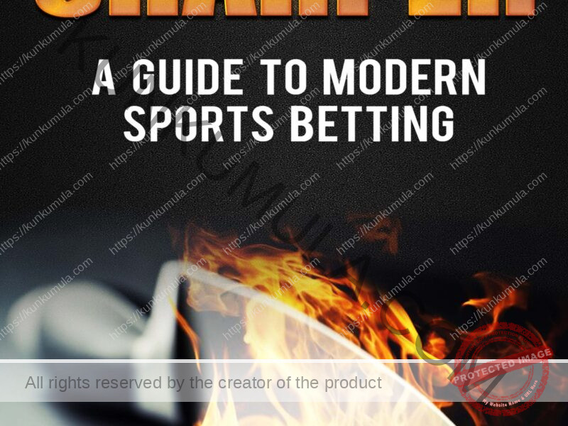 Sharper_ A Guide to Modern Sports Betting.pdf