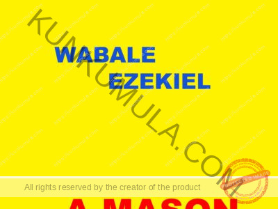 AM WABALE EZEKIEL A MASON IN UGANDA
