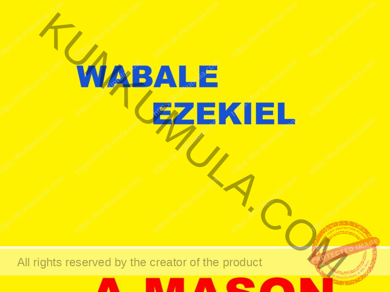 AM WABALE EZEKIEL A MASON IN UGANDA