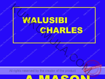 WALUSIBI CHARLES A MASON IN UGANDA