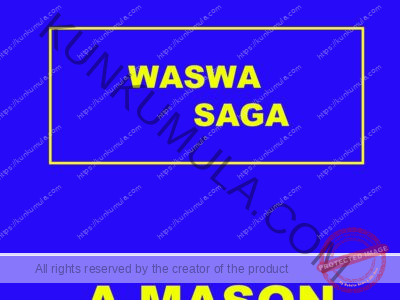 WASWA SAGA A MASON