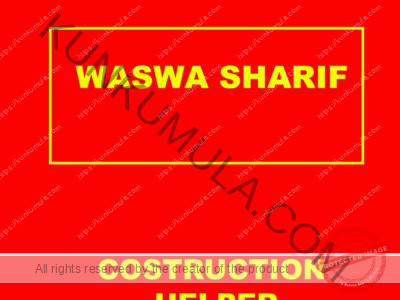 AM WASWA SHARIF CONSTRUCTION HELPER