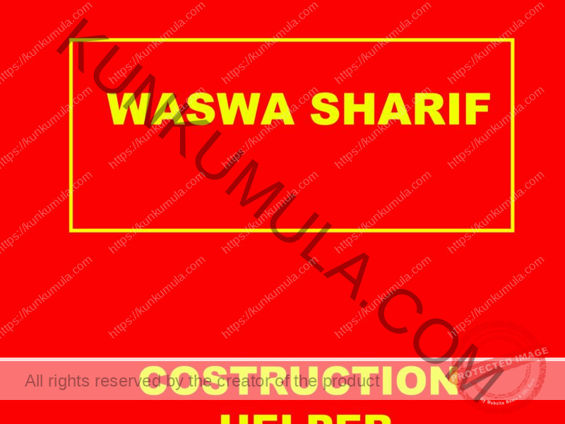 AM WASWA SHARIF CONSTRUCTION HELPER