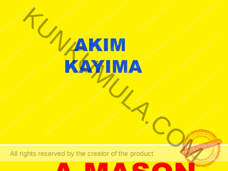 AKIM KAYIMA A MASON