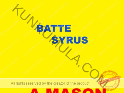 AM BATTE SYRUS A MASON