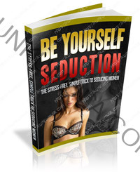 Be Yourself Seduction Book in Pdf