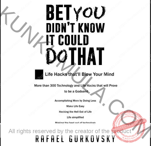 Bet You did not Know It could Do That Life Hacks that_ll Blow Your Mind Book