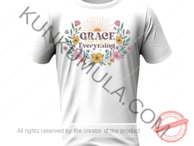 Grace Changes Every Thing Christian Artwork for T-shirts, hoodies, tote bags, wall art, stickers, mugs, and more PNG