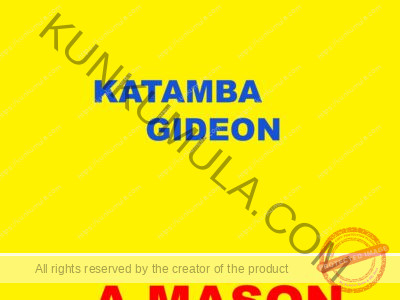 KATAMBA GIDEON A M A MASON