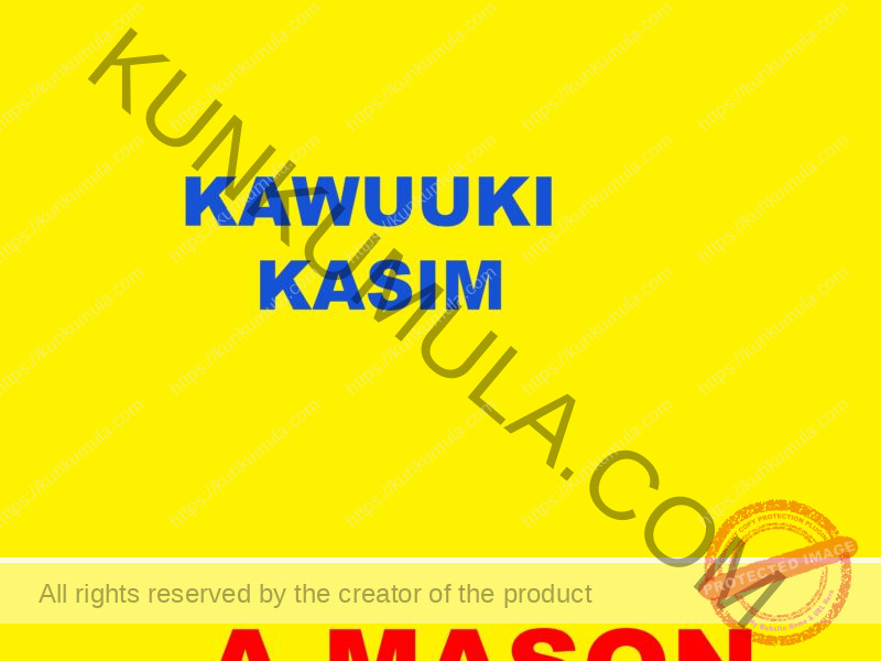 KAWUUKI KASIM A MASON