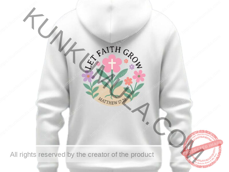 Let The Faith Grow Matthew 17;20 A Christian T- Shirt Design Artwork for T-shirts, hoodies, tote bags, wall art, stickers, mugs, and more PNG