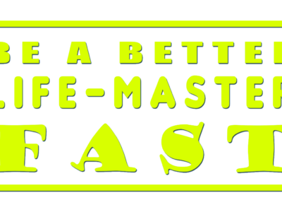Be a Better Life Master Fast Pdf Book