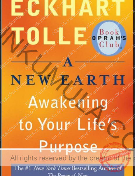 A New Earth_ Awakening to Your Life_s Purpose (Oprah_s Book Club, Selection 61)