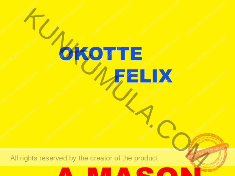 OKOTTE FELIX A MASON