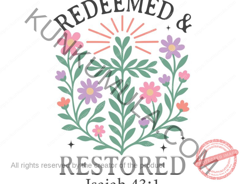 REDEEMED & RESTORED ISAIAH 43;1 CHRISTIAN well BRADED T SHIRT PNG