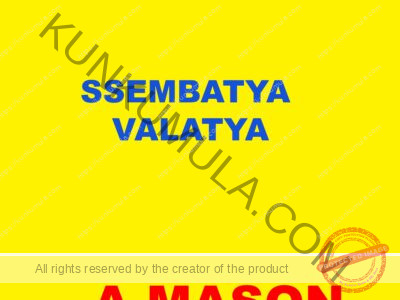 SSEMBATYA VALATYA a mason