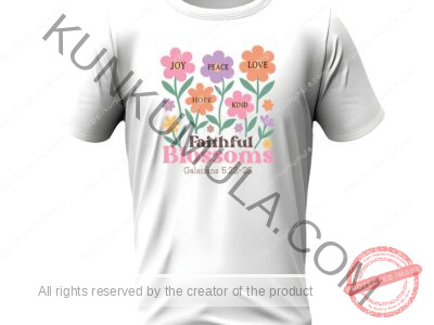 Joy, Peace, Love, Hope and Kind, Faithful Blossoms Galantians 5;22 - 23 is a Well Designed Artwork for T-shirts, hoodies, tote bags, wall art, stickers, mugs, and more Vintage Boho Floral Christian PNG