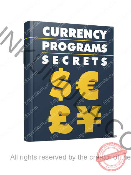 Currency Programs Secrets Book