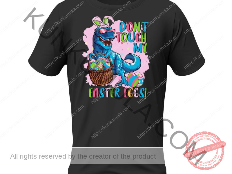 Do not Touch My Easter Eggs Artwork for T-shirts, hoodies, tote bags, wall art, stickers, mugs, and more in Png