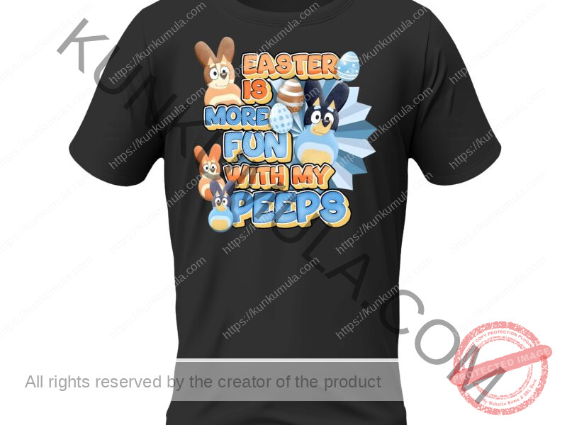 Easter Is More Fun With My Peeps Artwork for T-shirts, hoodies, tote bags, wall art, stickers, mugs, and more