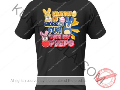 Easter Is More Fun With My Peeps Artwork for T-shirts, hoodies, tote bags, wall art, stickers, mugs, and more in Png