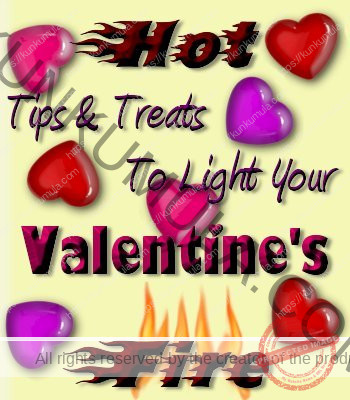 Hot Tips and Treats To Light Your Valentine' Fire Book In Pdf