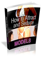 How To Attract And Seduce Models Book In Pdf