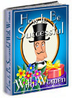 How To Be Successful With Women Book In Pdf