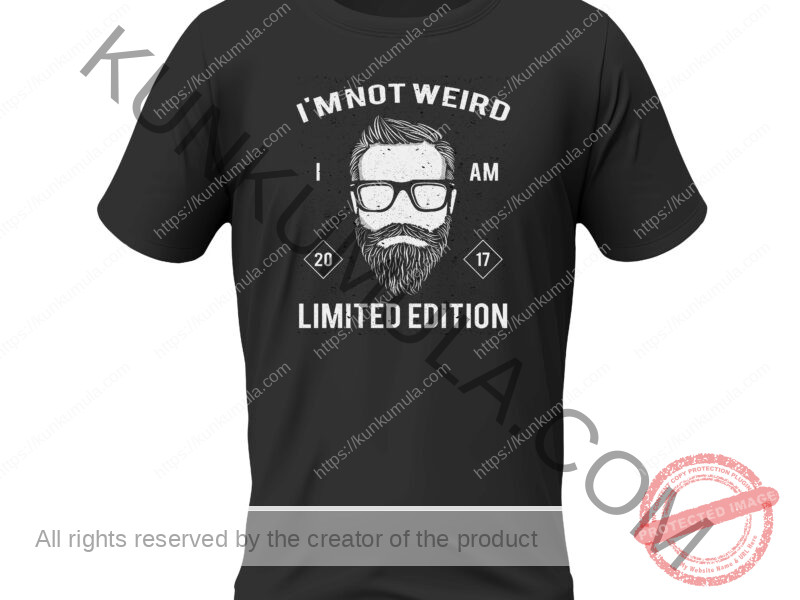 I AM NOT WEIRD I AM LIMTED EDITION Artwork for T-shirts, hoodies, tote bags, wall art, stickers, mugs, and more