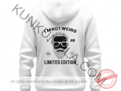 I AM NOT WEIRD I AM LIMTED EDITION Artwork for T-shirts, hoodies, tote bags, wall art, stickers, mugs, and more