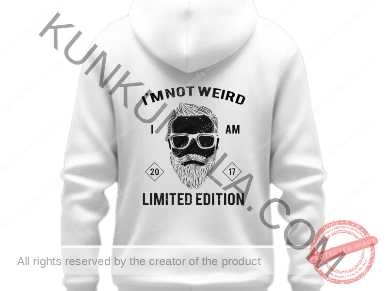 I AM NOT WEIRD I AM LIMTED EDITION Artwork for T-shirts, hoodies, tote bags, wall art, stickers, mugs, and more