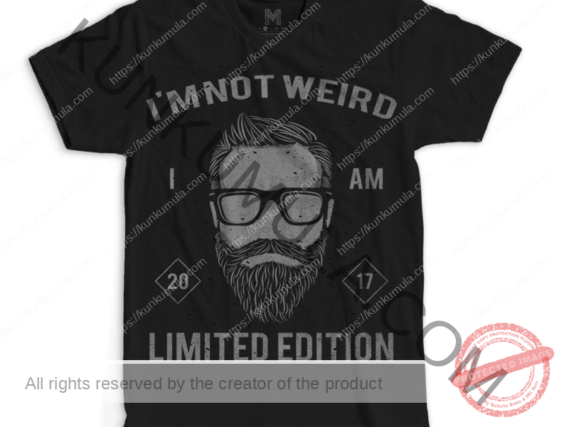 I AM NOT WEIRD I AM LIMTED EDITION Artwork for T-shirts, hoodies, tote bags, wall art, stickers, mugs, and more