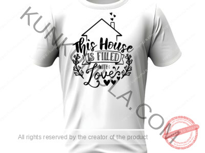 This House Is Filled With Love Art work for T-shirts, hoodies, tote bags, wall art, stickers, mugs, and more zipped