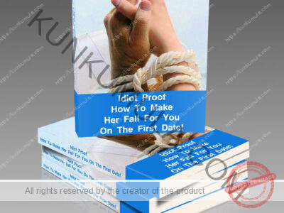 Idiot Proof - How To Make Her Fall For You On The First Date Book In Pdf